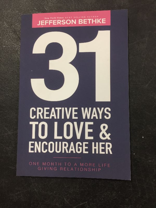 Photo 2 of 
31 Creative Ways To Love & Encourage Her: One Month To a More Life Giving Relationship (31 Day Challenge) (Volume 1) Paperback – June 3, 2016
