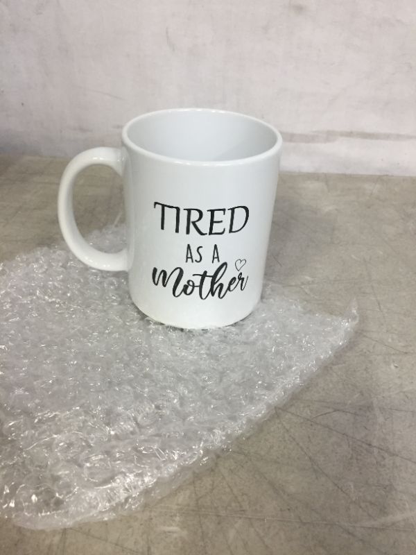 Photo 2 of New Mom Mug Tired As a Mother Mug Funny Mom Coffee Mug Best Mothers Day Gifts from Daughter Son Gifts for New Mom Mother's Day Birthday Gifts for Mom 11 Oz