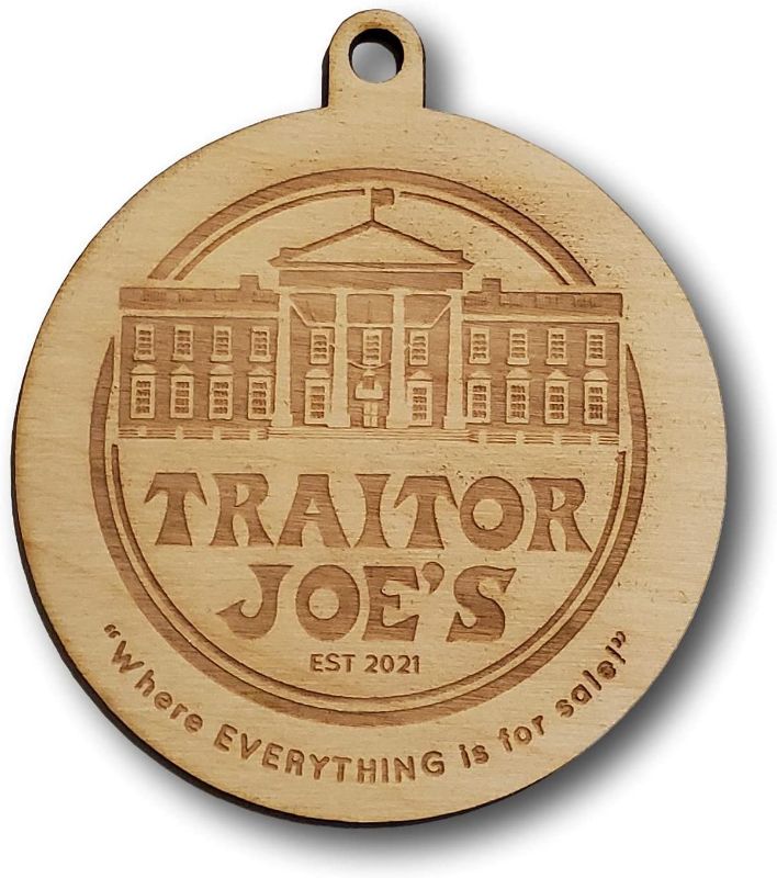 Photo 1 of ( 2 PACK ) SpeedFreakCNC 3.5" Traitor Joe's Joe Biden Ornament , Wood Christmas Ornament, Made in USA
