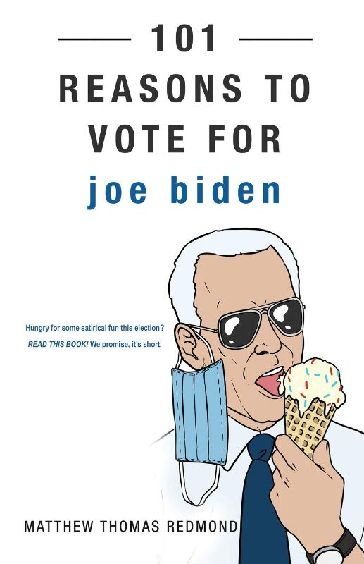 Photo 1 of 101 Reasons to Vote for Joe Biden Paperback