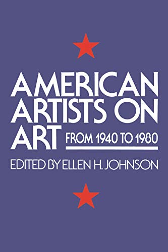 Photo 1 of American Artists On Art: From 1940 To 1980 (Icon Editions) 1st Edition