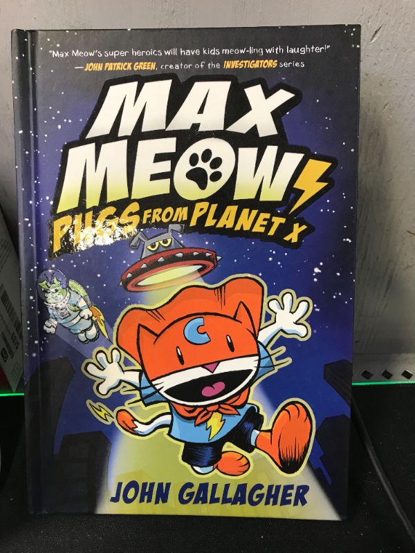 Photo 1 of Max Meow Book 3: Pugs from Planet X - by John Gallagher (Hardcover)
