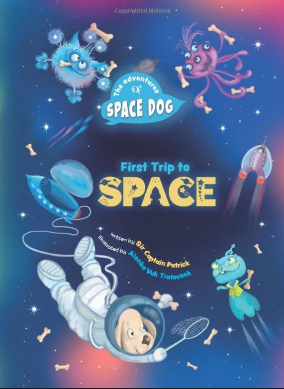 Photo 1 of 5PCK-The Adventures of Space Dog: First Trip to Space Paperback – February 14, 2022
