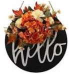 Photo 1 of (STOCK PIC INACCURATELY REFLECTS ACTUAL PRODUCT) fall wreath wall decor round hello sign 12" x 12" with red flowers