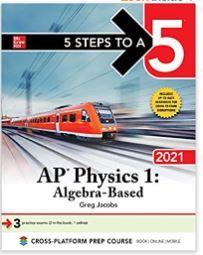 Photo 1 of 5 Steps to a 5: AP Physics 1 "Algebra-Based" 2021 Elite Student Edition