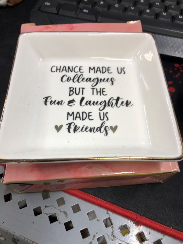 Photo 1 of "CHANCE MADE US COLLEAGUES BUT THE FUN & LAUGHTER MADE US FRIENDS" Jewelry Tray Trinket Dish Gift for Women