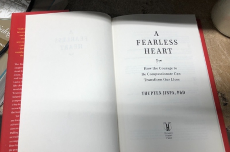 Photo 2 of A Fearless Heart: How the Courage to Be Compassionate Can Transform Our Lives by Thupten Jinpa (2015-05-05) Hardcover – January 1, 2015
