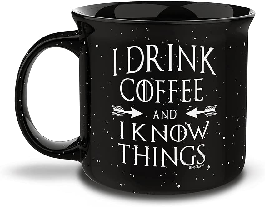 Photo 1 of shop4ever I Drink Coffee and I Know Things Novelty Campfire Speckled Ceramic Coffee Mug Tea Cup Gift ~ Father's Day ~ (15 oz.)