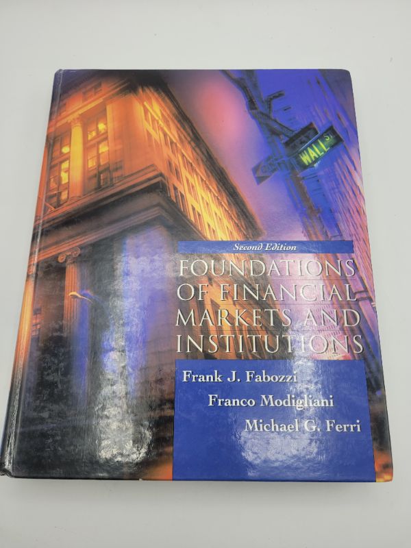 Photo 2 of Foundations of Financial Markets and Institutions (2nd Edition)