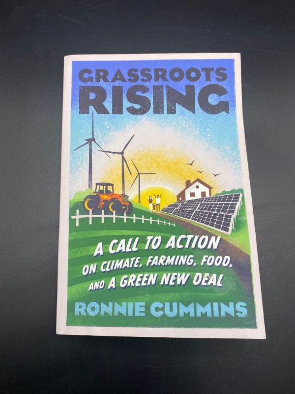 Photo 2 of Grassroots Rising: A Call to Action on Climate, Farming, Food, and a Green New Deal Paperback – February 11, 2020