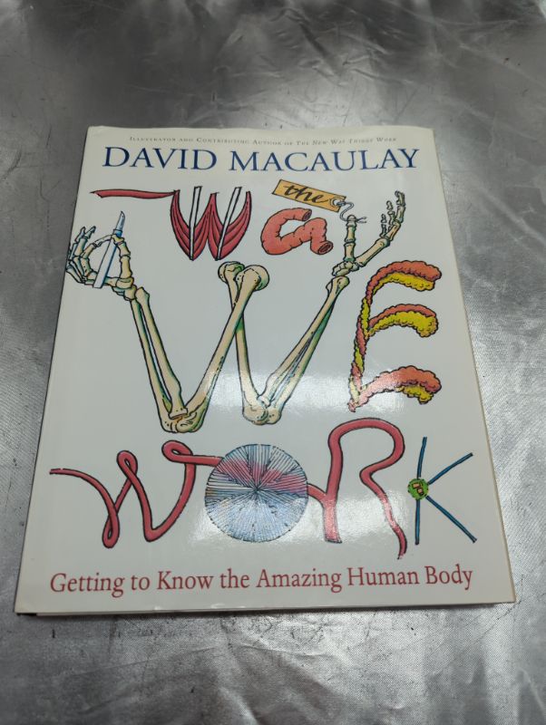 Photo 2 of The Way We Work: Getting to Know the Amazing Human Body