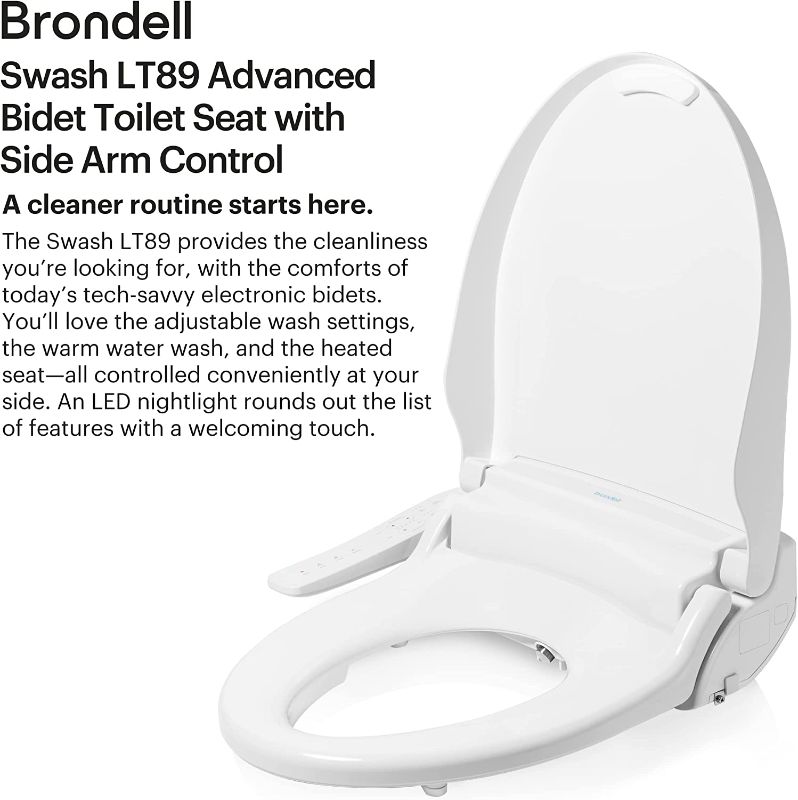 Photo 2 of Brondell LT89 Swash Electronic Bidet Seat LT89, Fits Elongated Toilets, White – Side Arm Control, Warm Water, Strong Wash Mode, Stainless-Steel Nozzle, Nightlight and Easy Installation, LT89