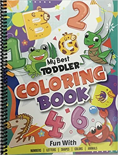 Photo 1 of Independently Published My Best Toddler Coloring Book - Fun with Numbers, Letters, Shapes, Colors, Animals: Big Activity Workbook for Toddlers Kids 2 PACK 
