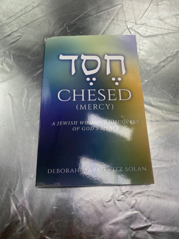 Photo 2 of Chesed: A Jewish Woman's Discovery of God's Mercy