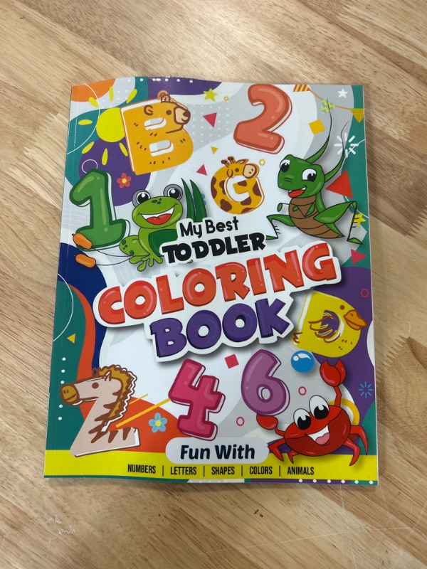 Photo 1 of Independently Published My Best Toddler Coloring Book - Fun with Numbers, Letters, Shapes, Colors, Animals: Big Activity Workbook for Toddlers Kids