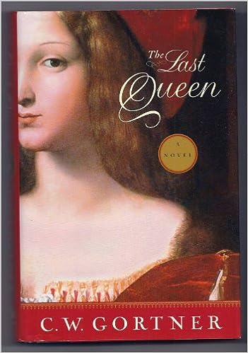 Photo 1 of The Last Queen: A Novel Hardcover – July 29, 2008
