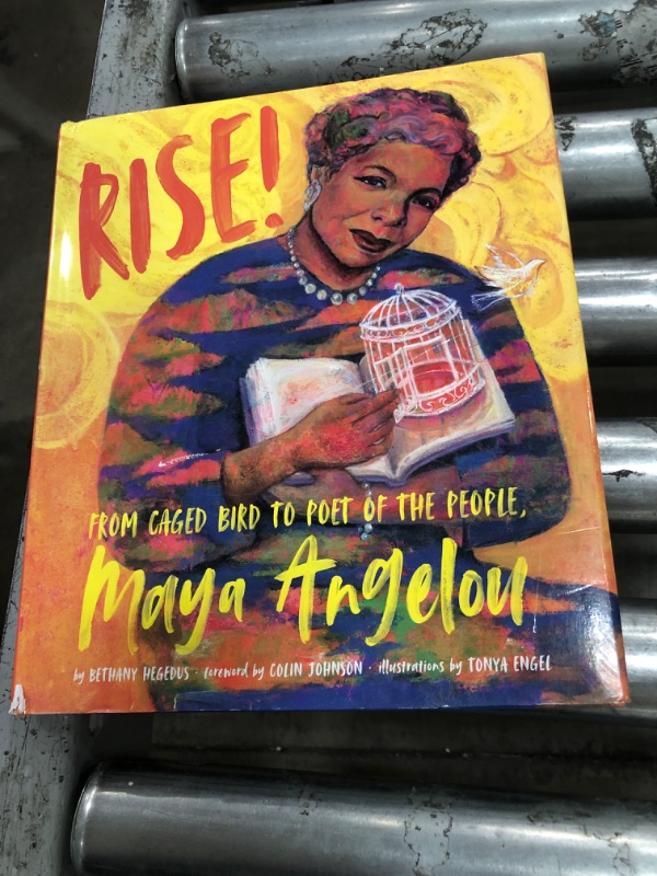 Photo 2 of Rise! From Caged Bird to Poet of the People, Maya Angelou
