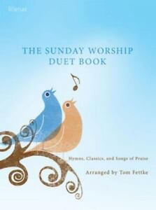 Photo 1 of The Sunday Worship Duet Book: Hymns, Classics, and Songs of Praise NEW