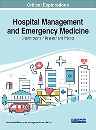 Photo 1 of Hospital Management and Emergency Medicine: Breakthroughs in Research and Practice 1st Edition. SLIGHTLY BENT CORNERS. 
