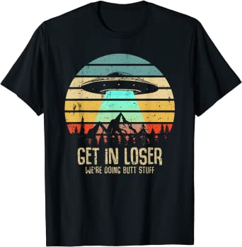 Photo 1 of Get In Loser We're Doing Butt Stuff Alien Abduction
GREY, SIZE XL. PHOTO FOR REFERENCE. NEW WITHOUT TAGS.