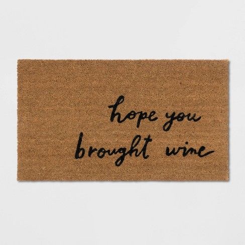 Photo 1 of 1'6"x2'6" Hope You Brought Wine Coir Doormat Tan/Black - Threshold™

