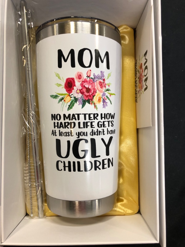 Photo 1 of 20oz MOMS Funny Travel Mug/Tumbler for Coffee -"Mom no matter how hard life gets at least you didnt have ugly children"