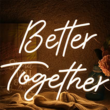 Photo 1 of Better Together Large Neon Sign for Wall Decor,with Dimmable Switch,Reusable Neon Light S23.5x10.5 & 17.5x8.5Inch (Power Adapter included)