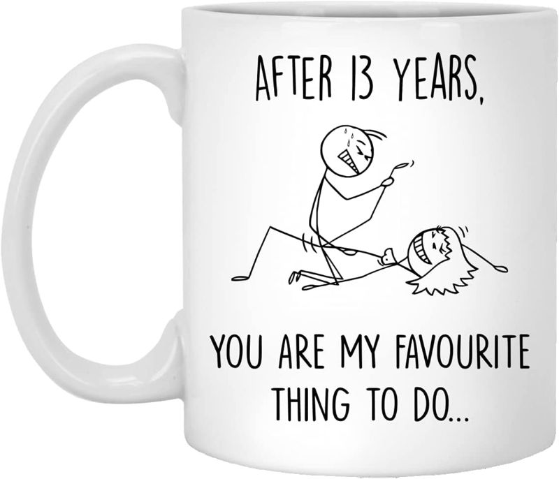 Photo 1 of 13 Year Anniversary Mug For Him And Her, 13Th Wedding Anniversary Mug For Husband And Wife, 13Th Year Dating Anniversary Cup, You're My Favorite Thing To Do Mug 11oz
