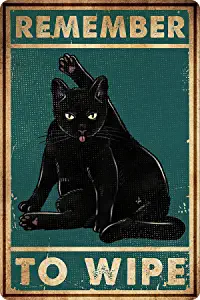 Photo 1 of *see notes* 'Remember to wipe' cat sign