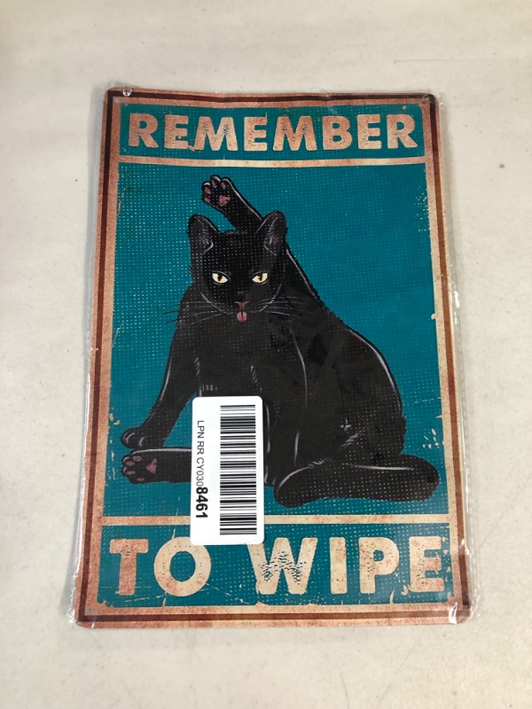 Photo 1 of *see notes* 'Remember to wipe' cat sign