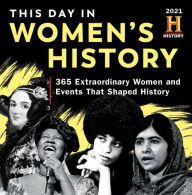 Photo 1 of 2021 History Channel This Day in Women's History Boxed Calendar: 365 Extraordinary Women and Events That Shaped History
