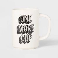 Photo 1 of 16oz Stoneware One More Cup Mug - Room Essentials™ (pack of 5 color and design may vary)
