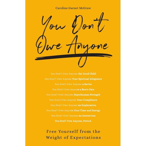 Photo 1 of You Don't Owe Anyone : Free Yourself from the Weight of Expectations (Paperback)
