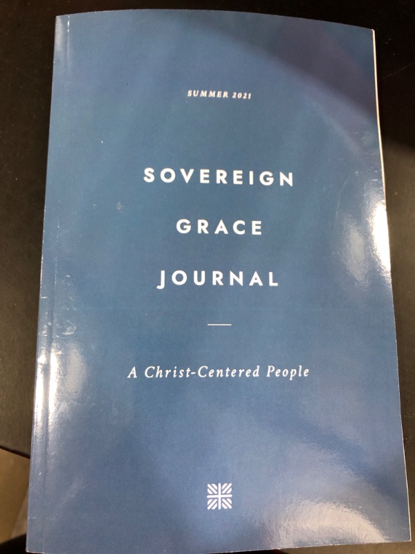 Photo 1 of A Christ-Centered People (Sovereign Grace Journal; Summer 2021) Paperback – July 21, 2021
