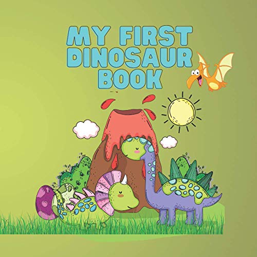 Photo 1 of My First Dinosaur Book: Easy Way to Learn About Dinosaurs