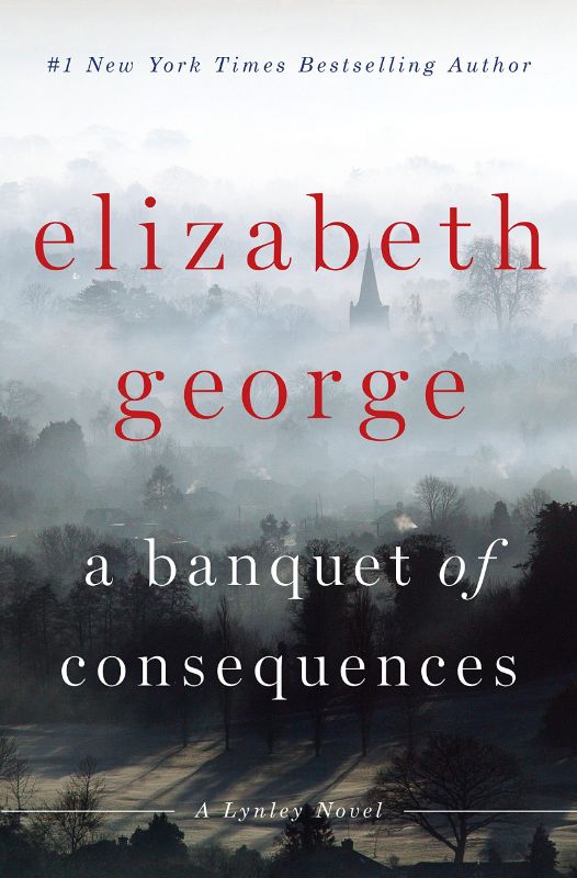 Photo 1 of A Banquet of Consequences: A Lynley Novel- ELIZABETH GEORGE