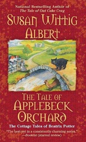 Photo 2 of The Tale of Briar Bank (The Cottage Tales of Beatrix P) Hardcover – September 30, 2008      X        The Tale of Applebeck Orchard (The Cottage Tales of Beatrix P) Hardcover – September 1, 2009
