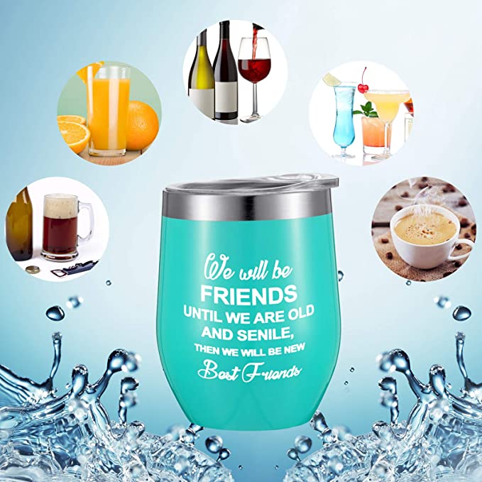 Photo 1 of 2Pack Friends Wine Tumbler, We Will Be Friends Until We Are Old And Senile, Good Friends Gifts for Sister, BFF, Besties, Her, 12 oz Wine Tumbler with Lids Straws and Brushes ( Mint Green)