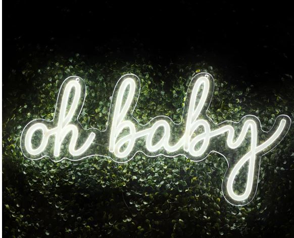 Photo 1 of  Oh Baby Neon Sign 22''inches  x9''Inches 