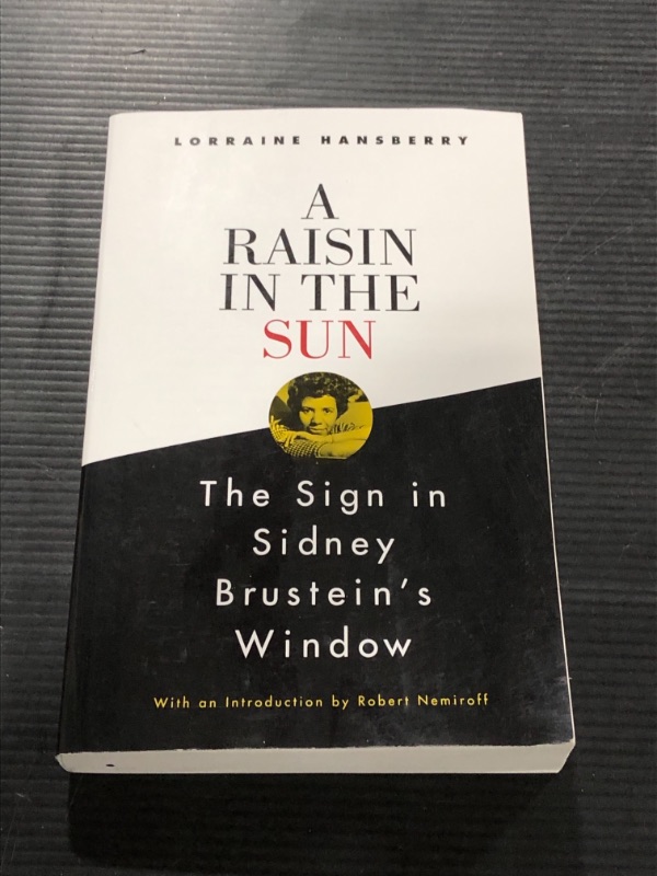 Photo 2 of A Raisin in the Sun and The Sign in Sidney Brustein's Window Paper Back