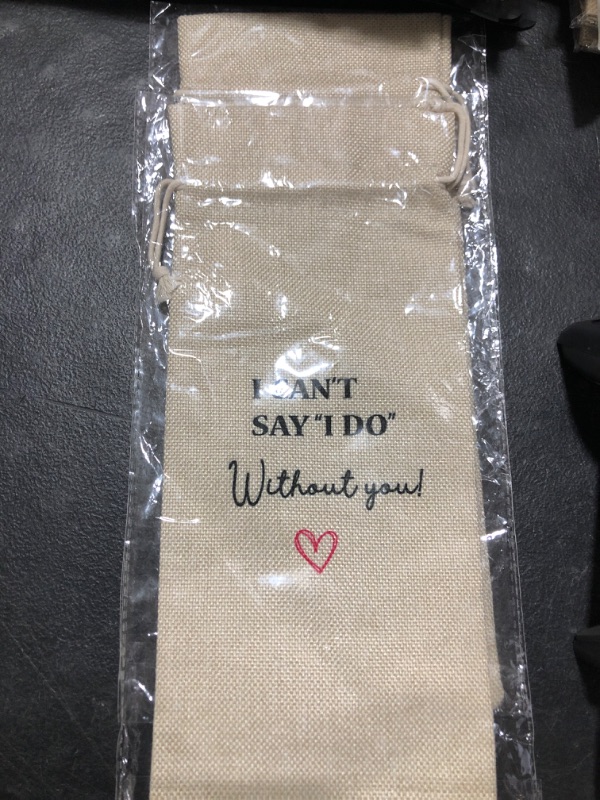 Photo 2 of 2 PACK Wedding Officiant Wine Bag, Gift for Wedding?I CAN’T SAY “I DO “ Without you! Wine Bag?Burlap Bag – 1 Pc(EES 024)