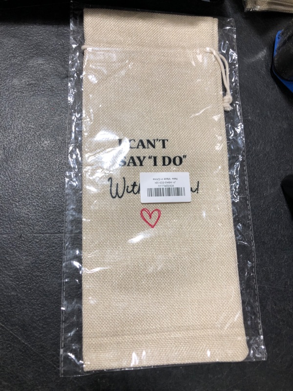 Photo 2 of 2 PACK Wedding Officiant Wine Bag, Gift for Wedding?I CAN’T SAY “I DO “ Without you! Wine Bag?Burlap Bag – 1 Pc(EES 024)