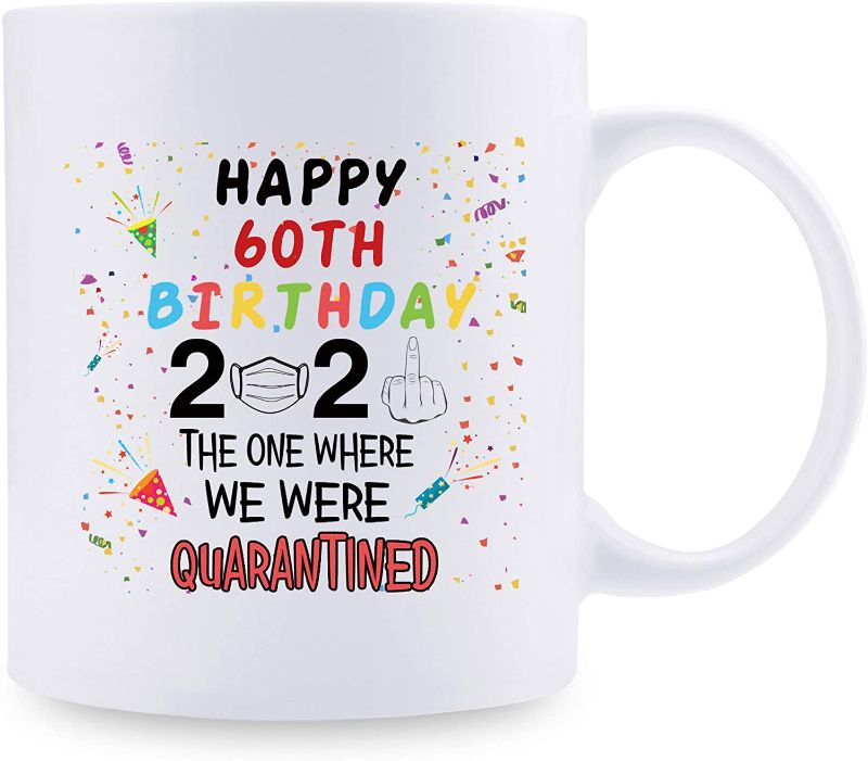 Photo 1 of 60th Quarantine Birthday Gifts for Women men - 2021 Quarantine Coffee Mug - 60 Year Old Present Ideas for Mom, Dad, Wife, Husband, Grandma, Grandpa, Sister, Brother, Son, Daughter, Friend - 11 oz
