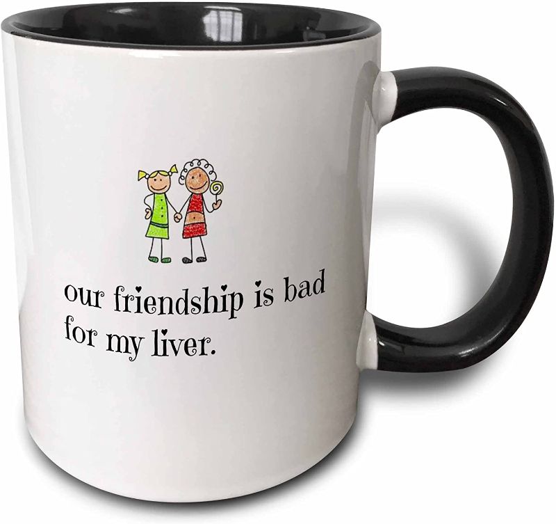 Photo 1 of 3dRose Our Friendship Is Bad For My Liver Picture Of Friends Black Letters Two Tone Mug, 11 oz