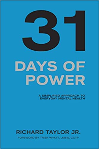 Photo 1 of 31 Days of Power: A Simplified Approach To Everyday Mental Health Paperback
