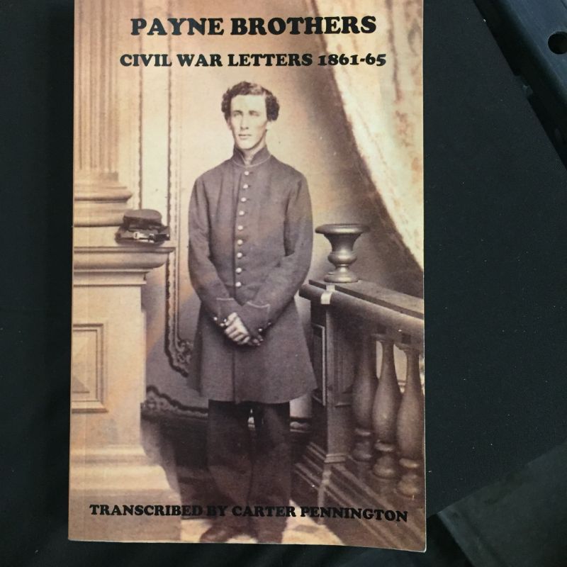 Photo 2 of PAYNE BROTHERS CIVIL WAR LETTERS 1861-65 Kindle Edition