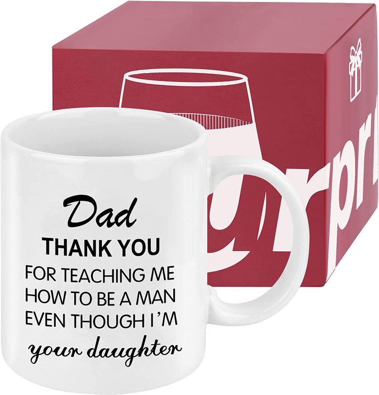 Photo 1 of Dad Thanks For Teaching Me To Be A Man Coffee Mug Thanks For Teaching Me How To Be A Man Even Though I'm Your Daughter Mug Dad Birthday Father’s Day Gifts from Daughter Dad Coffee Mug 11 Ounces