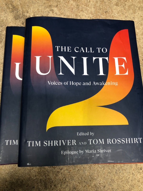 Photo 2 of 2 pack *The Call to Unite - by  Tim Shriver & Tom Rosshirt (Hardcover)