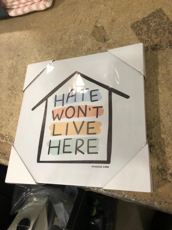 Photo 1 of 10x10 Hate Won't Live Here Canvas Wall Art - DesignWorks Ink
