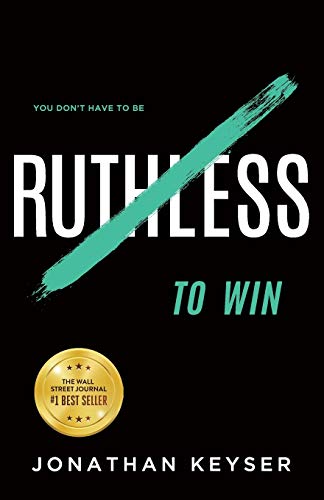 Photo 1 of You Don’t Have to Be Ruthless to Win: The Art of Badass Selfless Service Paperback 
